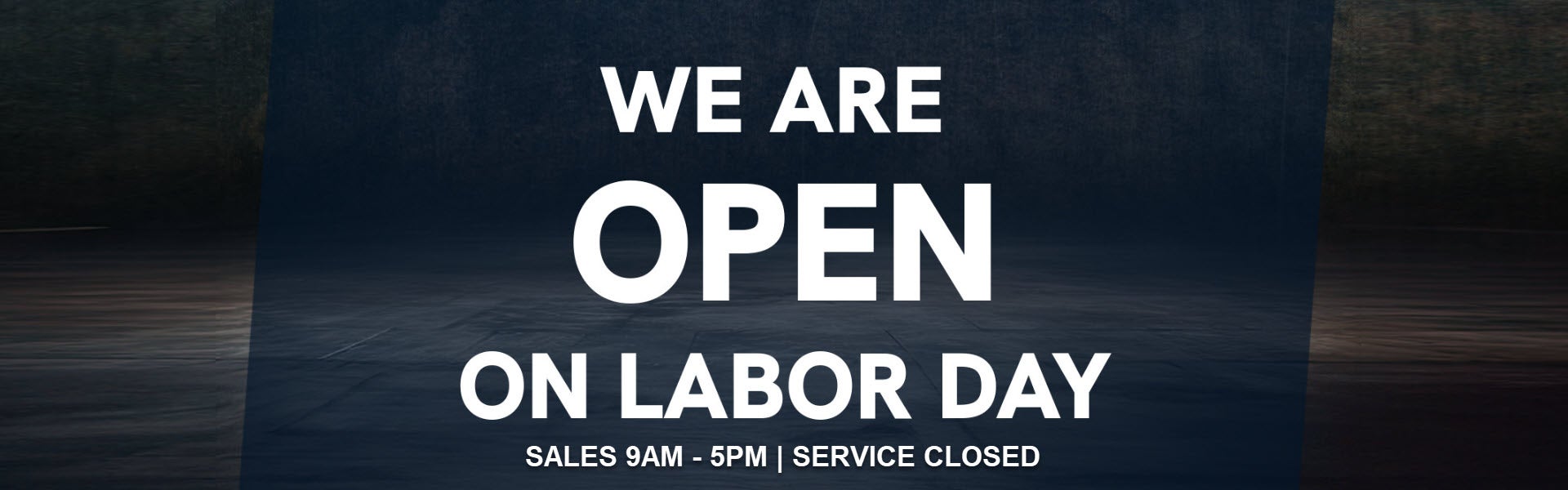 Open Labor day